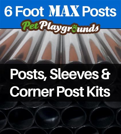 6 Foot MAX Posts & Sleeves